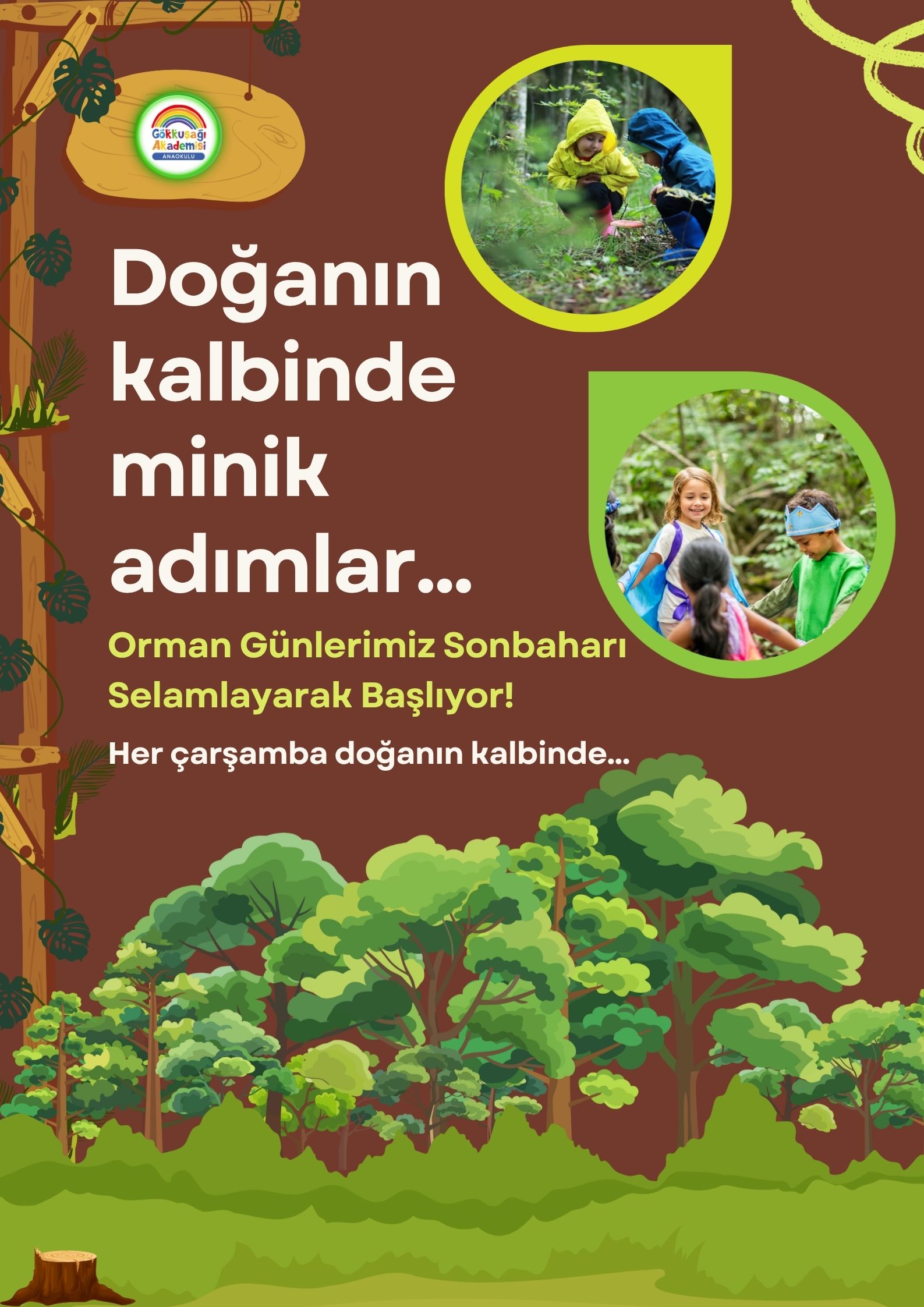 Gökkuşağı Akademisi anaokulu etkinlik afişi